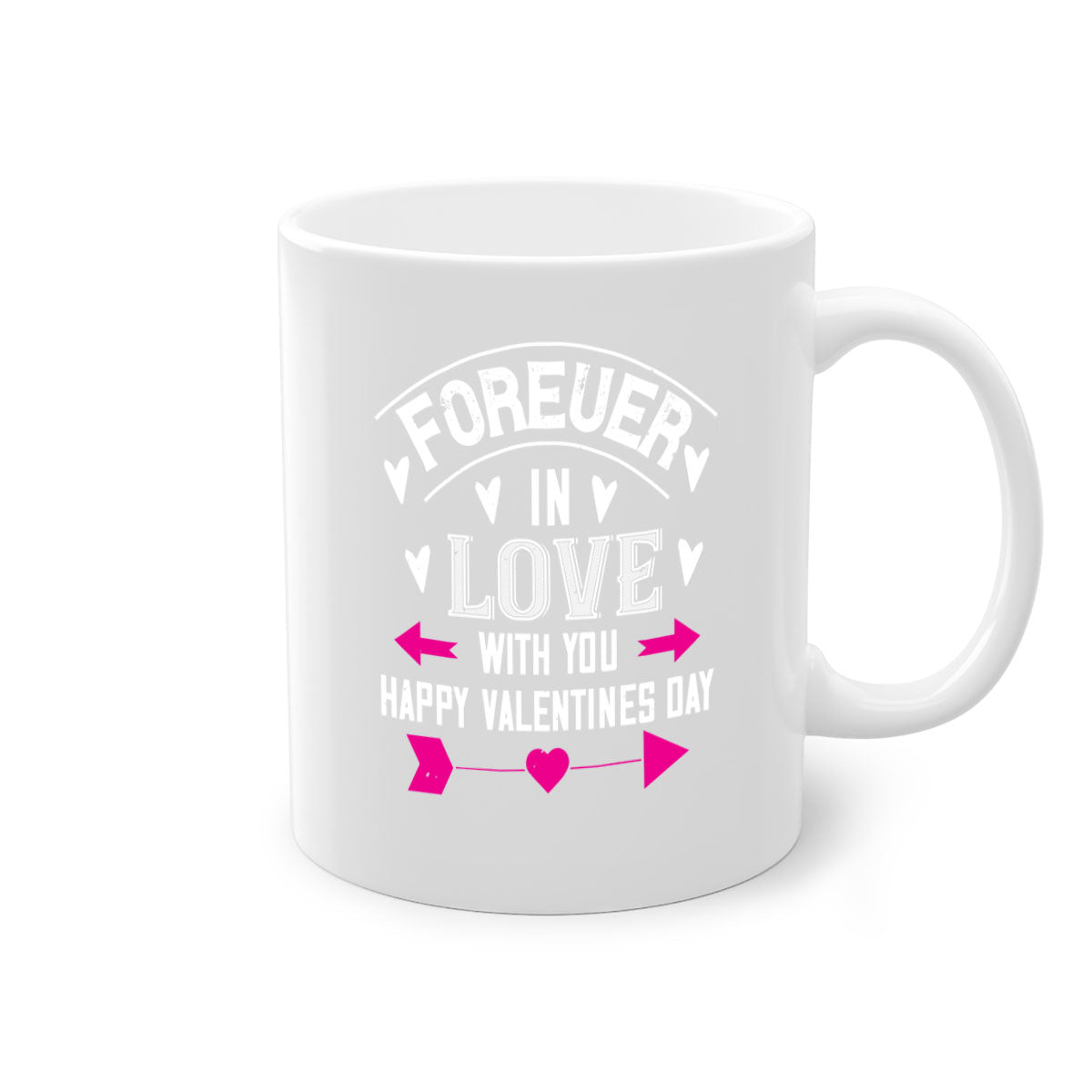 Forever in Love with You Happy Valentine's Day Mug featuring a two-tone design with a colored handle and glossy finish.