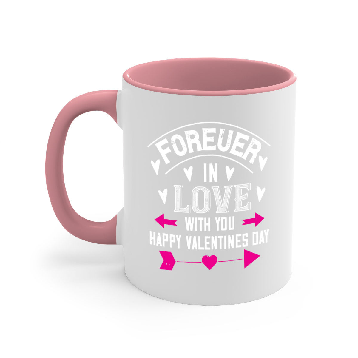 Forever in Love with You Happy Valentine's Day Mug featuring a two-tone design with a colored handle and glossy finish.