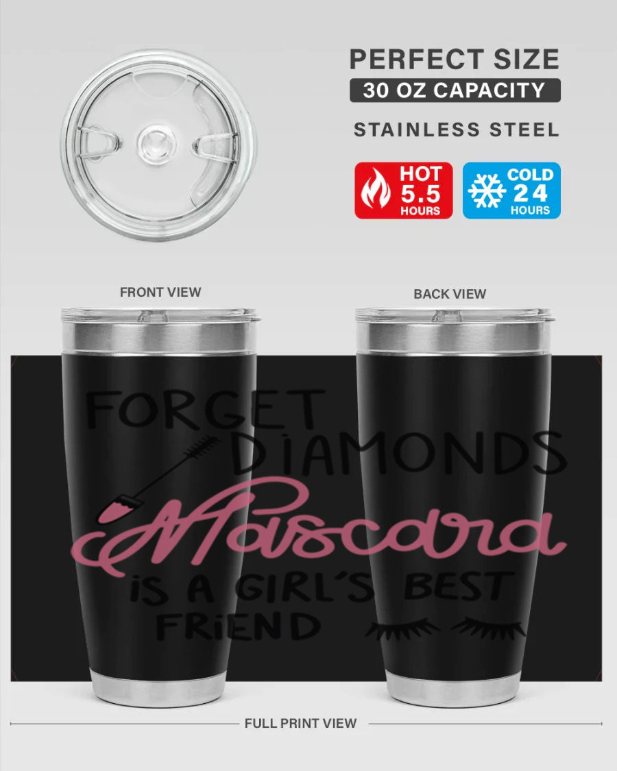 Forget Diamonds Mascara tumbler featuring a stylish design, double wall vacuum stainless steel, and a press-in drink-thru lid.