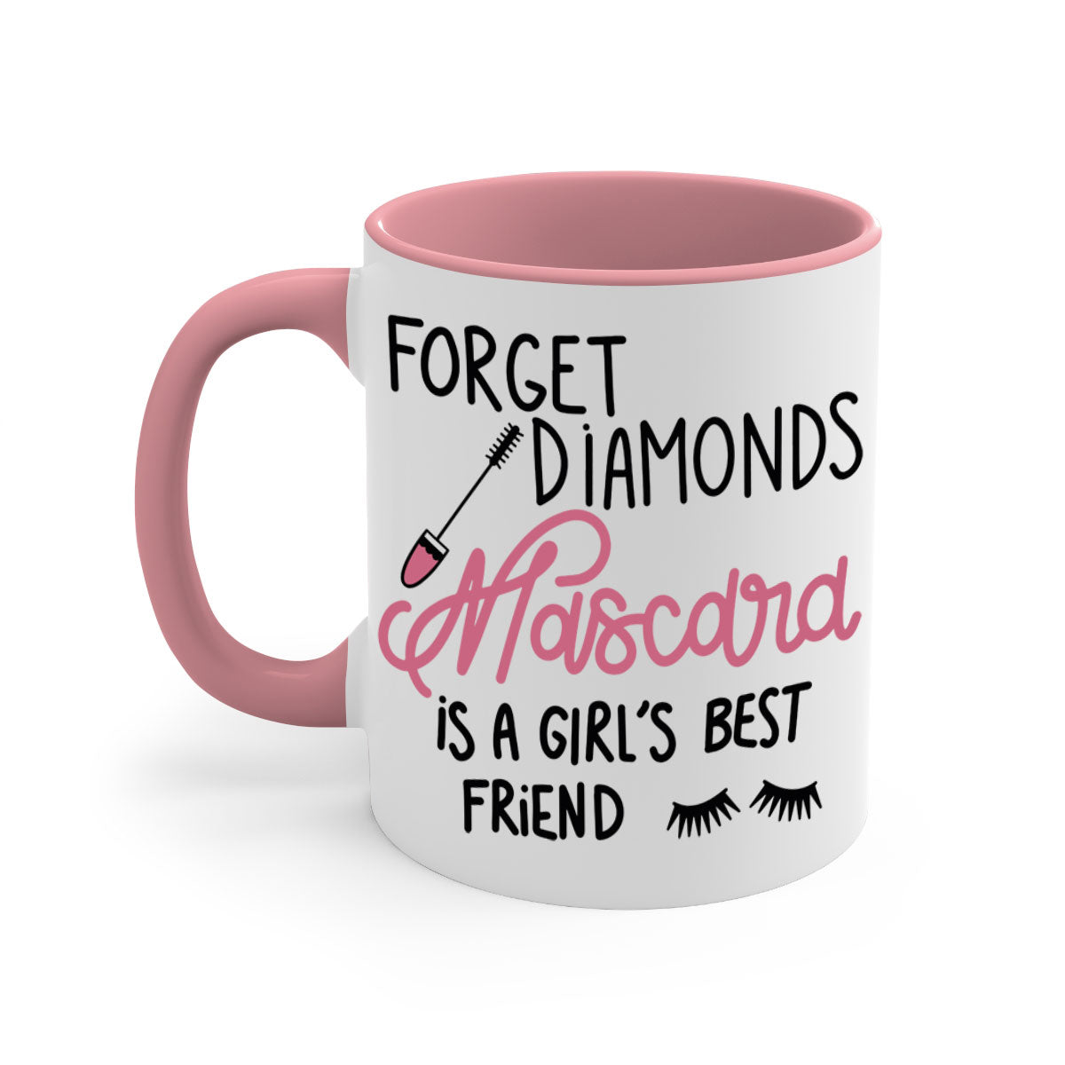Forget Diamonds Mascara mug with colorful handle and glossy finish, available in multiple colors and sizes.
