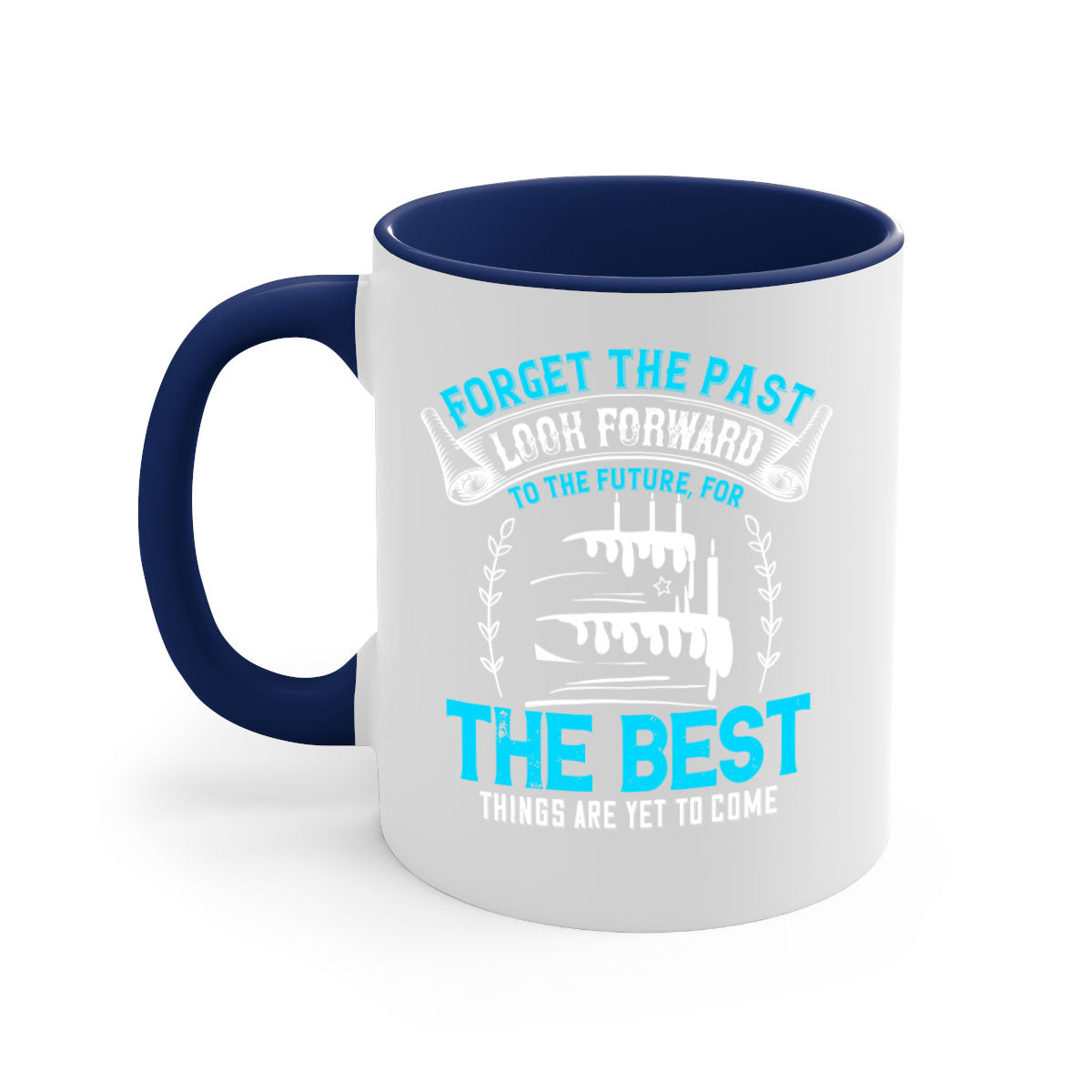 A stylish two-tone ceramic mug with a motivational quote, featuring a colored handle and glossy finish, available in multiple colors.