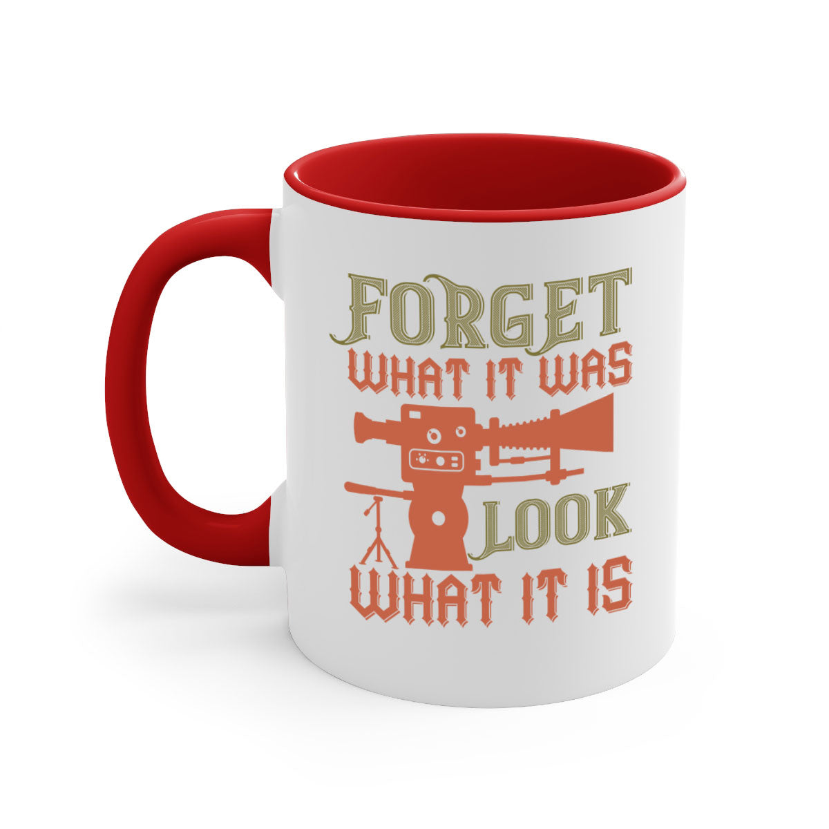 Forget What It Was 44# Mug with a glossy finish, featuring a colored handle and interior, available in multiple colors.