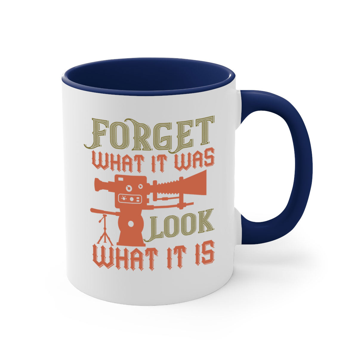 Forget What It Was 44# Mug with a glossy finish, featuring a colored handle and interior, available in multiple colors.