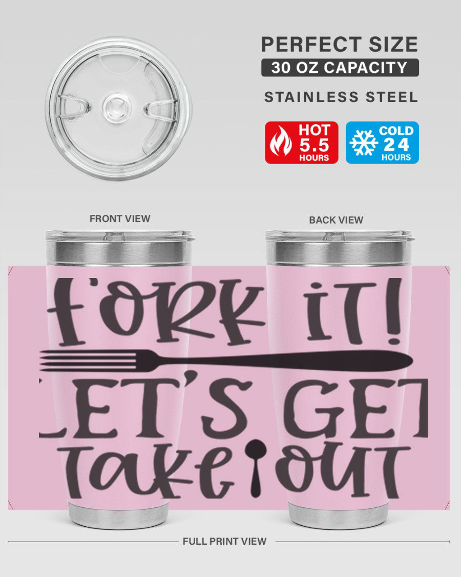 Fork It Let's Get Takeout 95# Kitchen Tumbler in stainless steel with a vibrant printed design, available in 20oz and 30oz sizes.