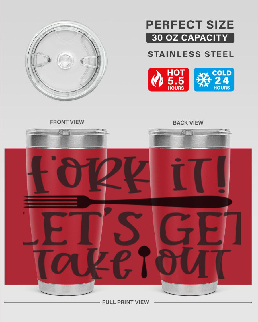 Fork It Let's Get Takeout 95# Kitchen Tumbler in stainless steel with a vibrant printed design, available in 20oz and 30oz sizes.