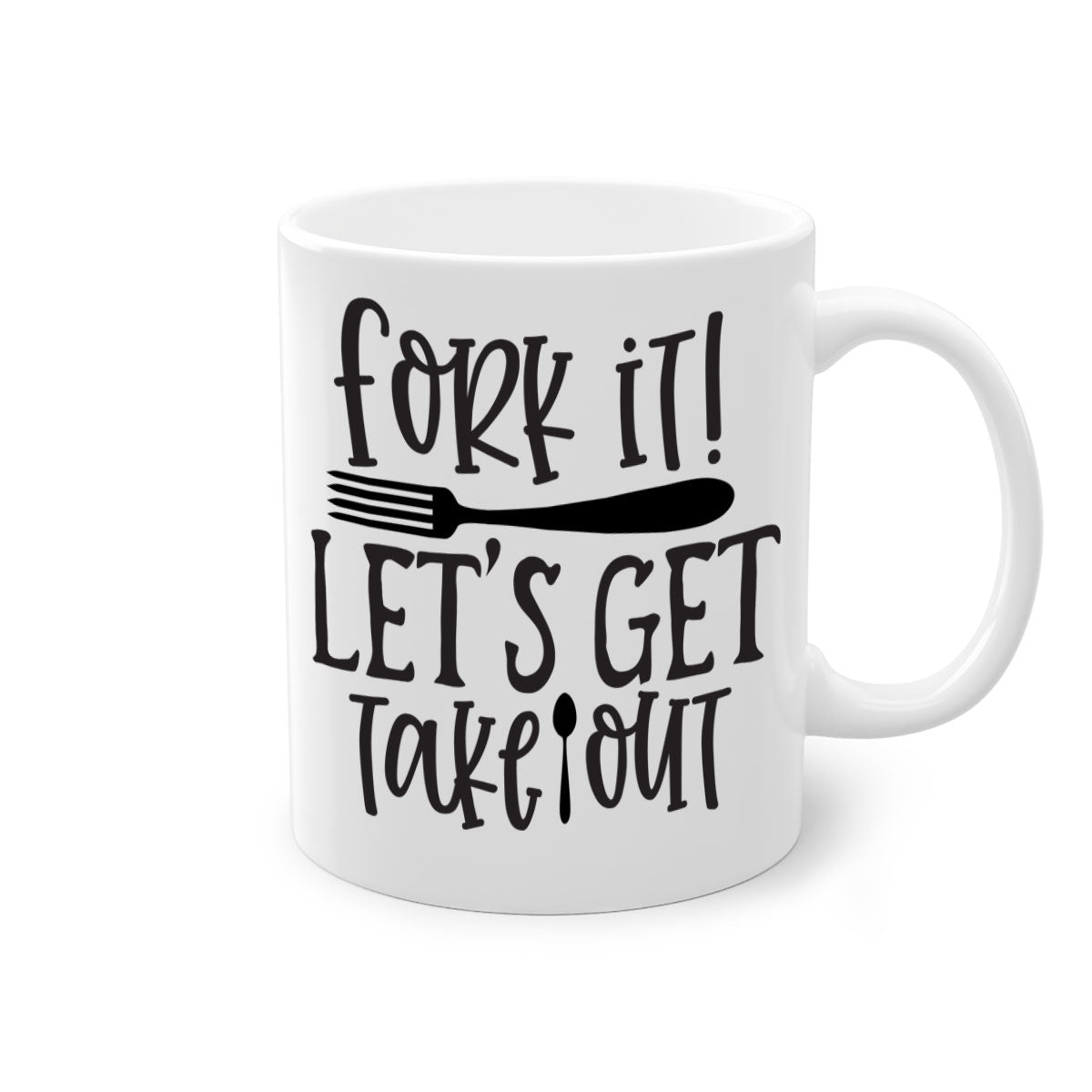 Fork It Let's Get Takeout Mug in five vibrant colors with a glossy finish and C-shaped handle.