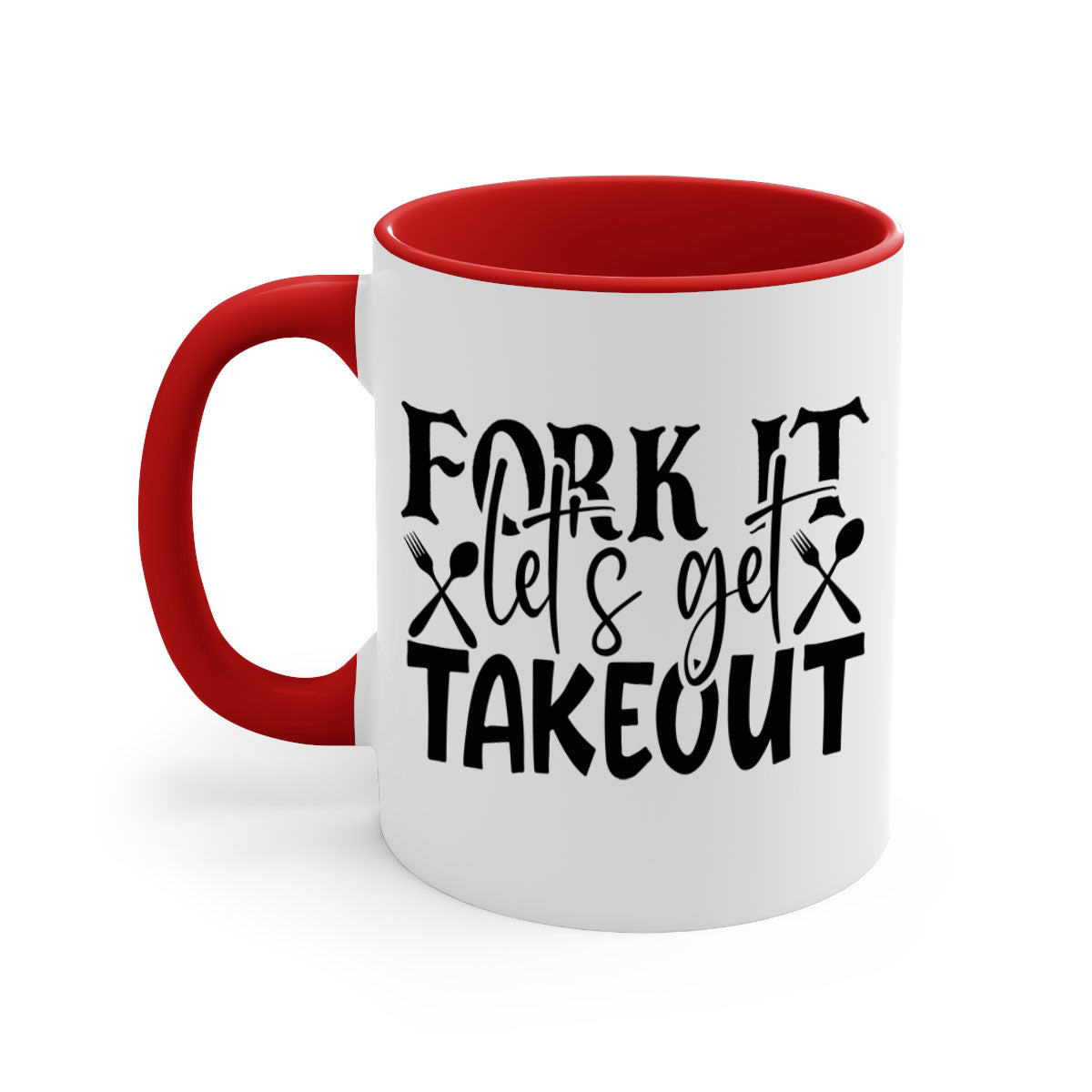 Fork It Lets Get Takeout Mug with colorful handle and glossy finish, available in multiple colors and sizes.