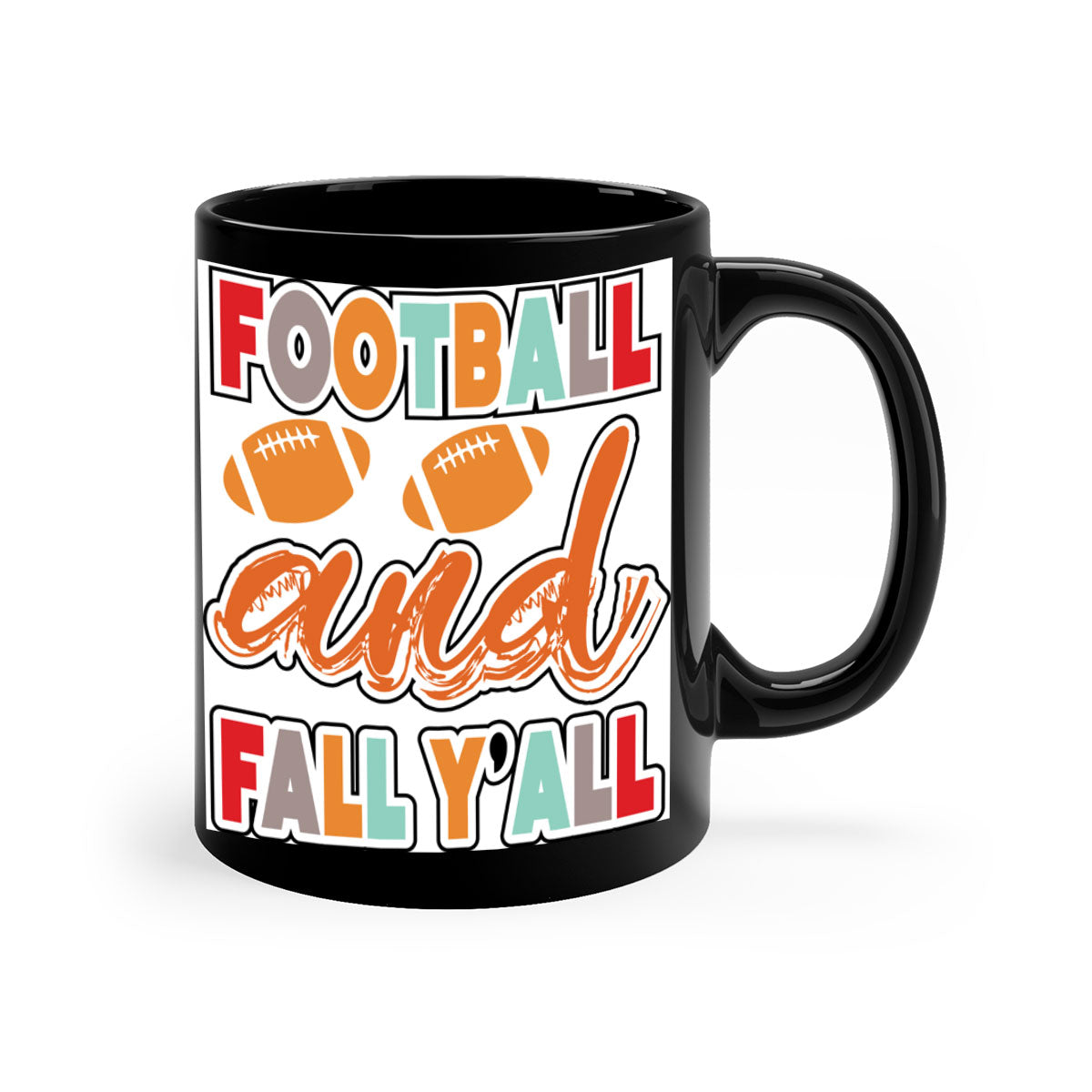 FootballandFallYall 186# Mug with colored handle and glossy finish, available in multiple colors and sizes.
