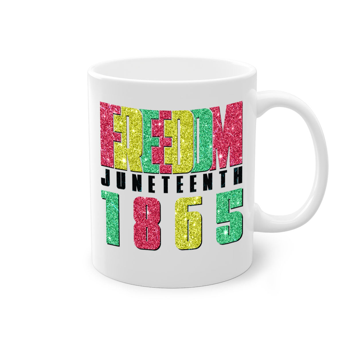 Freedom Juneteenth Since 1865 Design Mug with colorful handle and glossy finish, available in multiple colors and sizes.