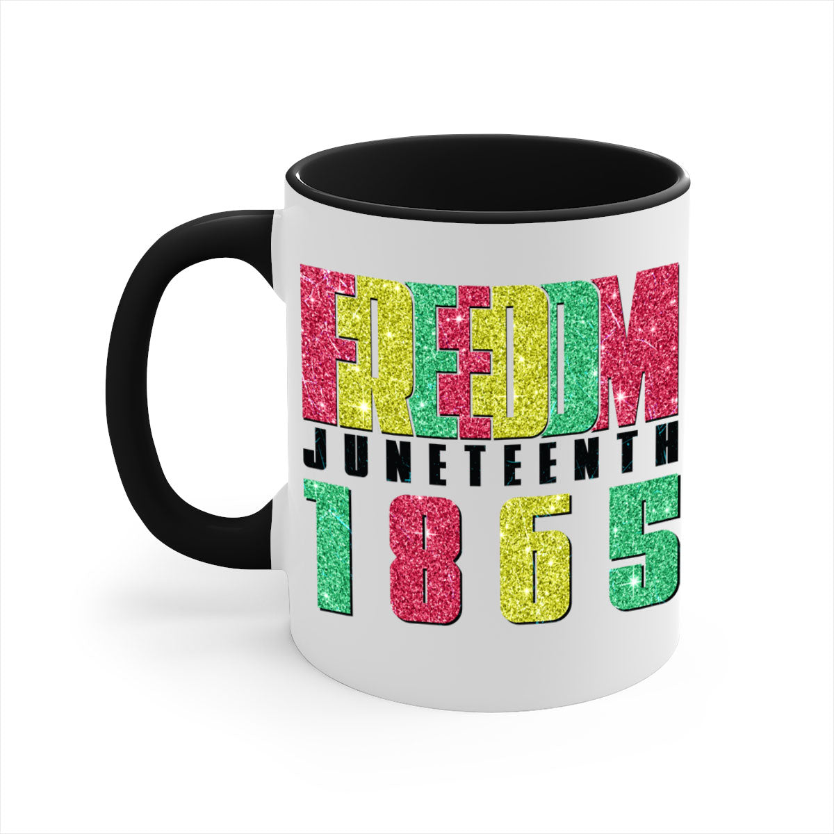 Freedom Juneteenth Since 1865 Design Mug with colorful handle and glossy finish, available in multiple colors and sizes.