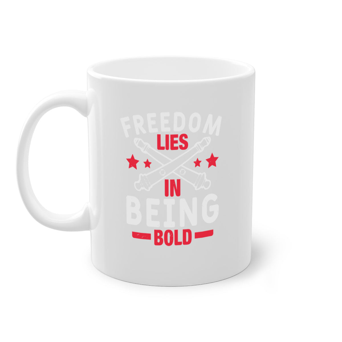 Freedom lies in being Bold Style 8# Mug with colorful handle and glossy finish, available in multiple colors and sizes.