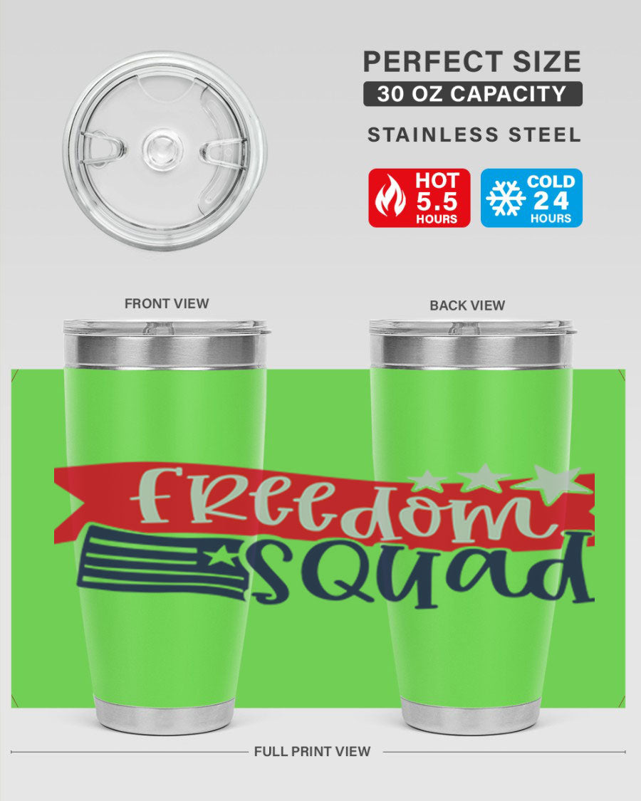 Freedom Squad Style 149# 20oz tumbler featuring a patriotic design, made from stainless steel with a drink-thru lid.