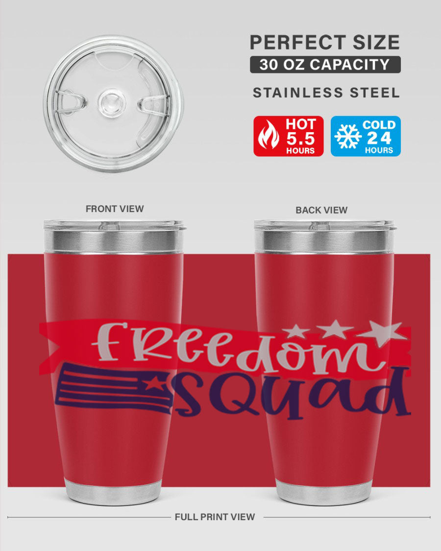 Freedom Squad Style 149# 20oz tumbler featuring a patriotic design, made from stainless steel with a drink-thru lid.