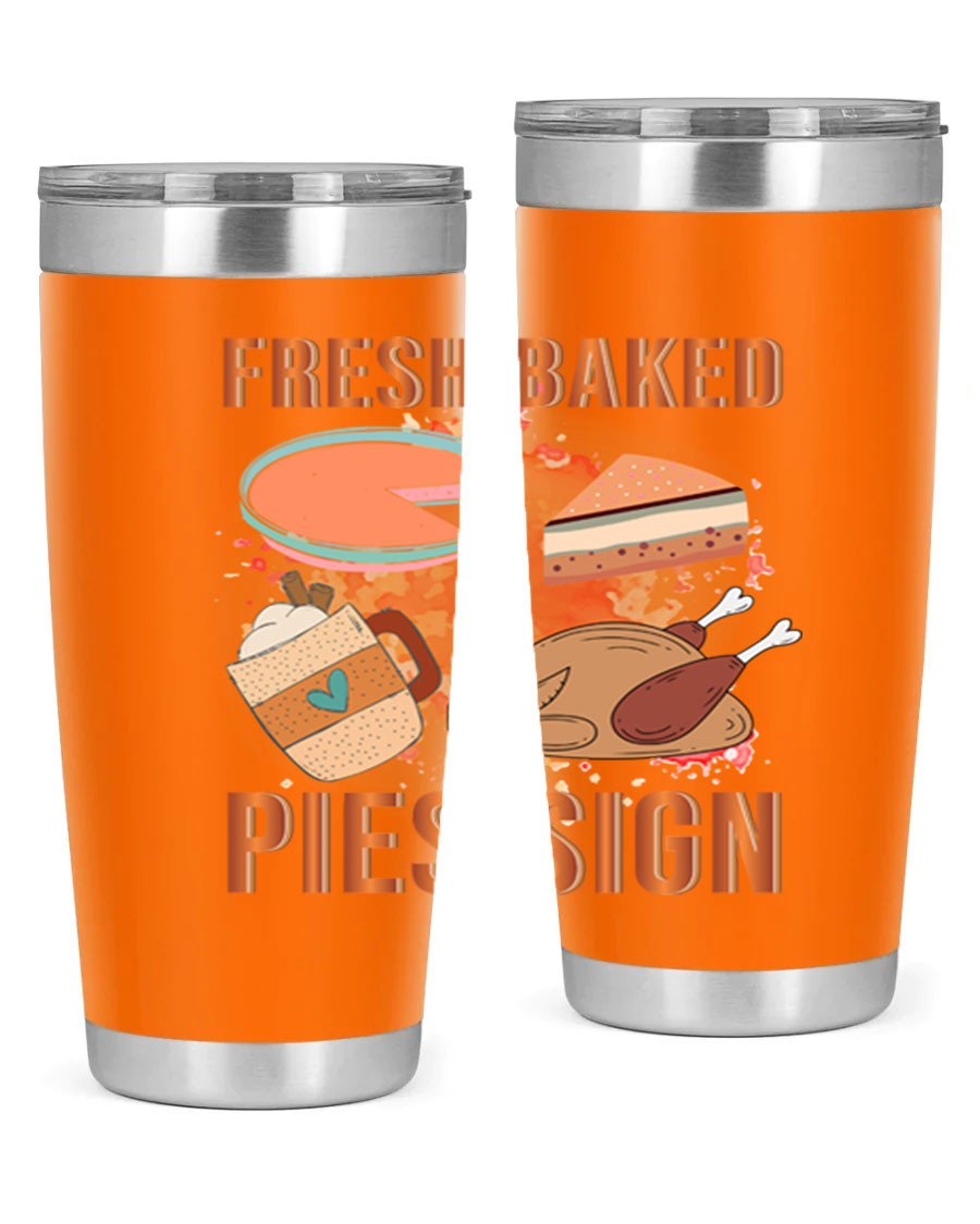 Fresh Baked Pies Sign 20oz Tumbler featuring double wall vacuum stainless steel and vibrant print.