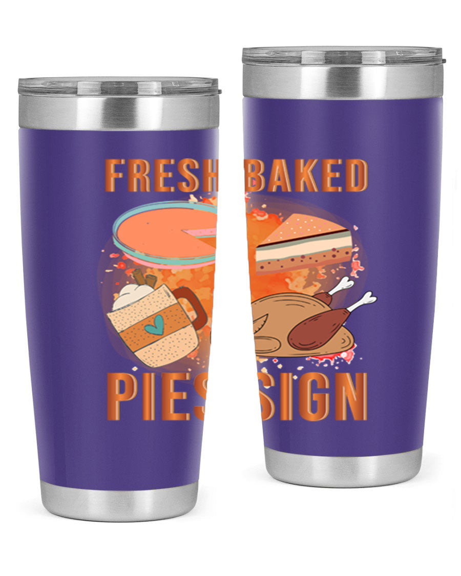 Fresh Baked Pies Sign 20oz Tumbler featuring double wall vacuum stainless steel and vibrant print.