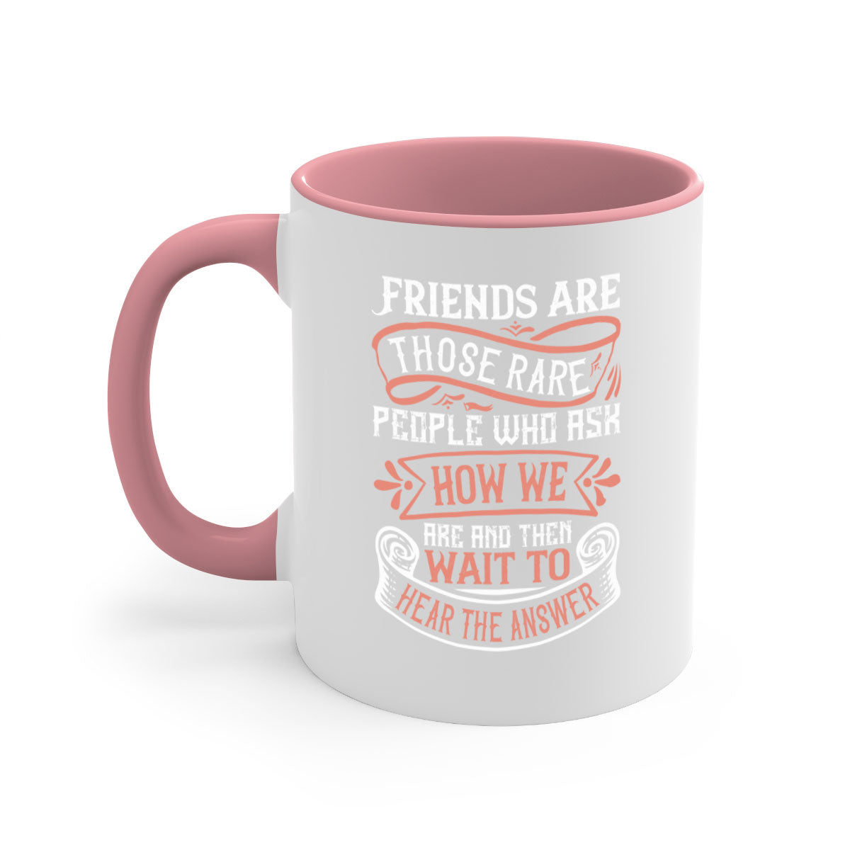 Two-tone ceramic mug with a colored handle and interior, featuring a quote about friendship.