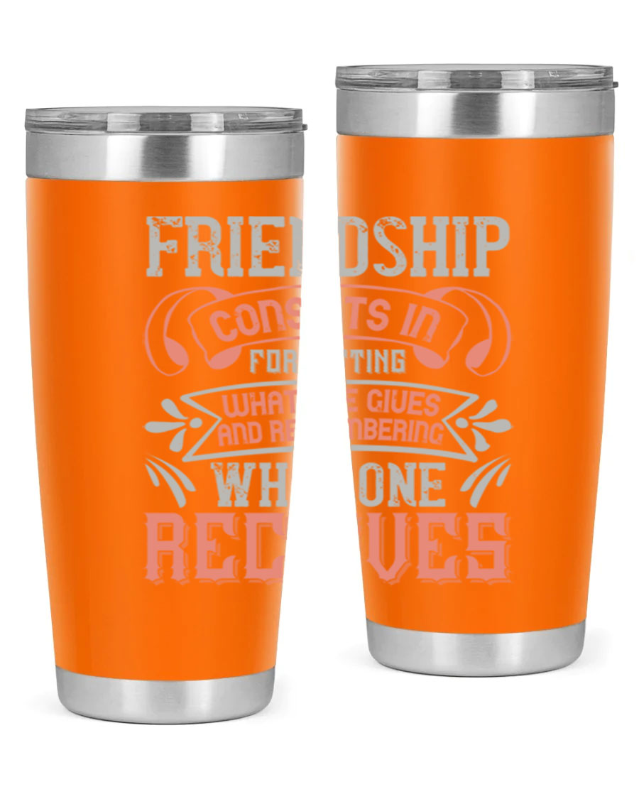 A stylish 20oz and 30oz stainless steel tumbler featuring a friendship quote, designed for hot and cold beverages.