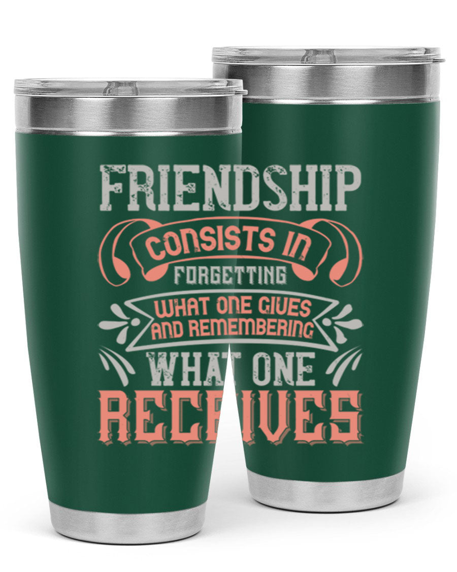 A stylish 20oz and 30oz stainless steel tumbler featuring a friendship quote, designed for hot and cold beverages.