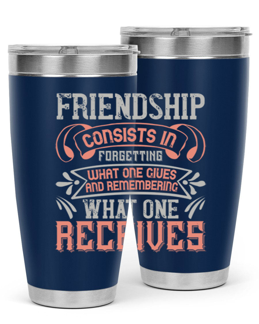 A stylish 20oz and 30oz stainless steel tumbler featuring a friendship quote, designed for hot and cold beverages.