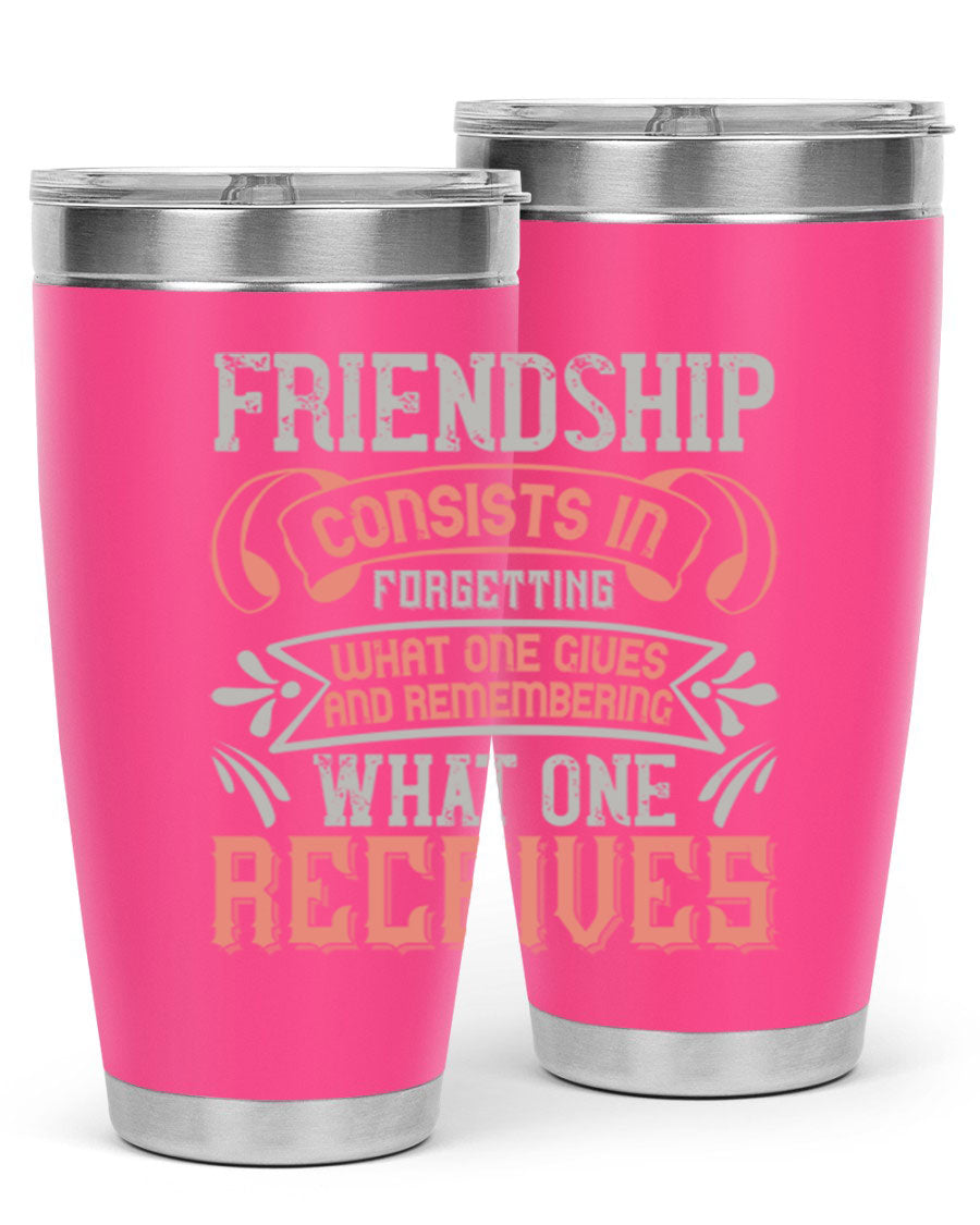A stylish 20oz and 30oz stainless steel tumbler featuring a friendship quote, designed for hot and cold beverages.