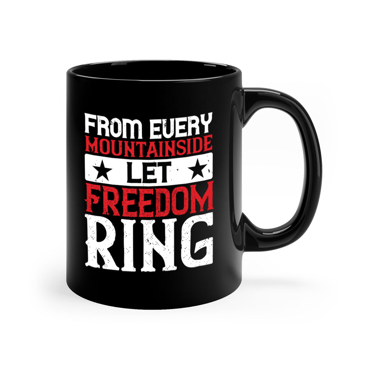 From Every Mountainside Let Freedom Ring Mug with a glossy finish, featuring a colored handle and interior, available in multiple colors.
