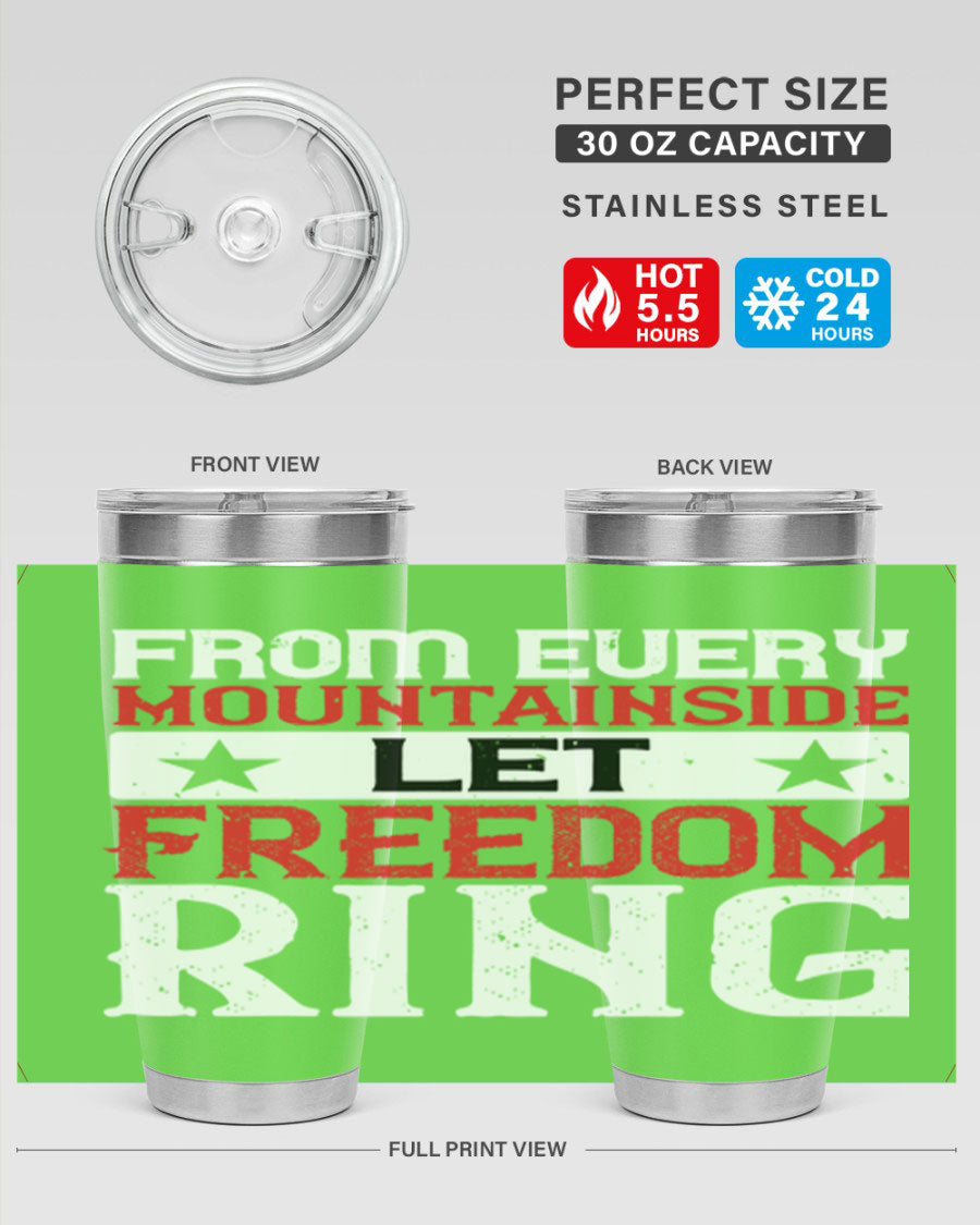 From Every Mountainside Let Freedom Ring tumbler, featuring a patriotic design, double wall vacuum insulation, and a press-in lid.
