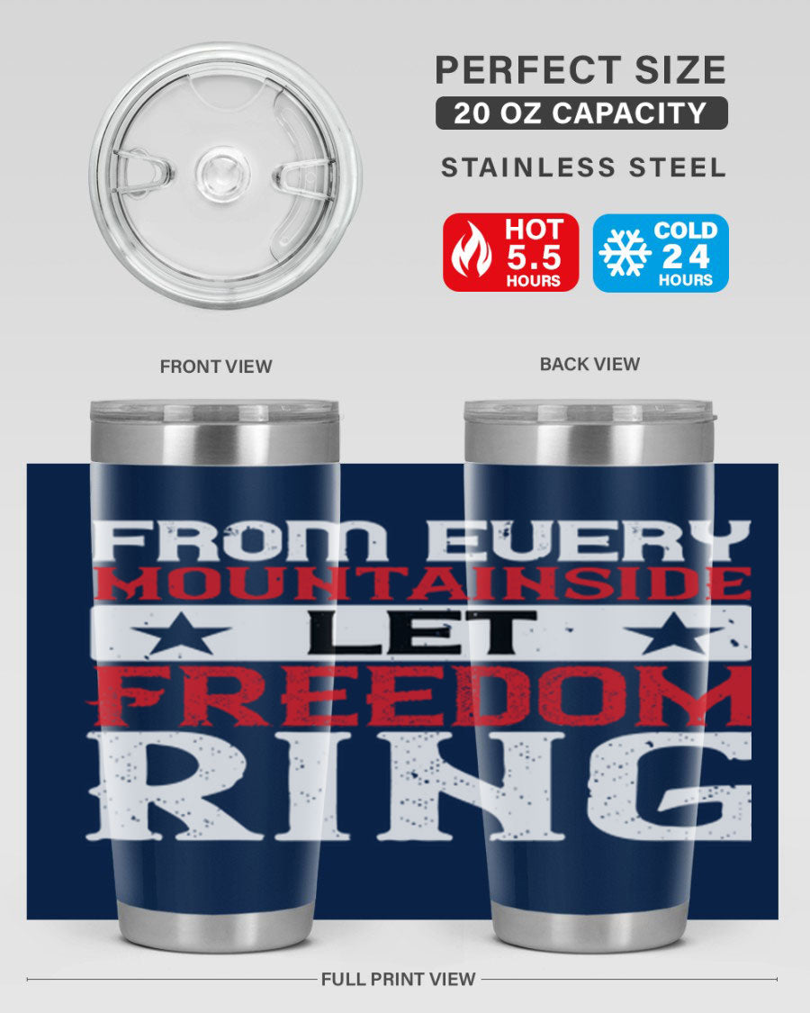 From Every Mountainside Let Freedom Ring tumbler, featuring a patriotic design, double wall vacuum insulation, and a press-in lid.