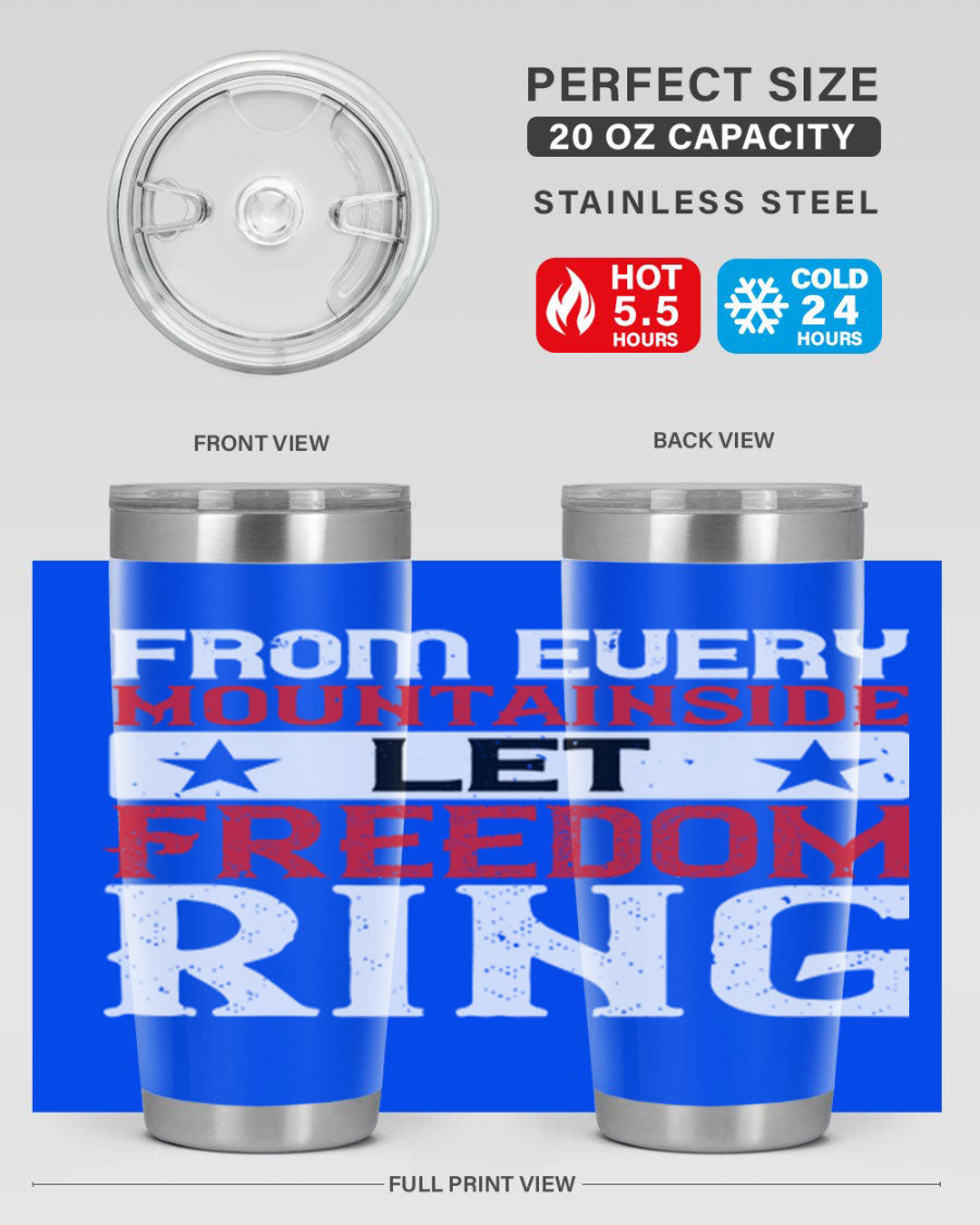 From Every Mountainside Let Freedom Ring tumbler, featuring a patriotic design, double wall vacuum insulation, and a press-in lid.
