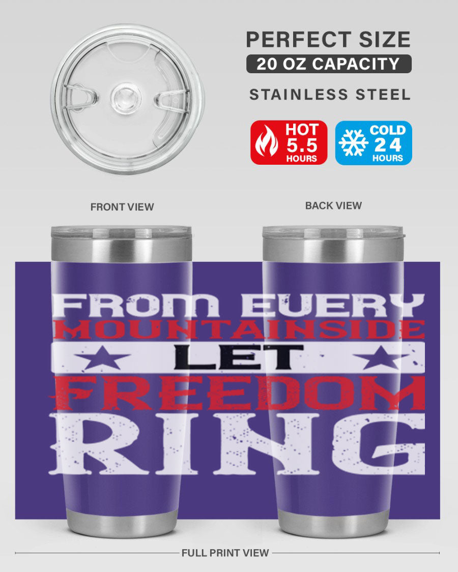 From Every Mountainside Let Freedom Ring tumbler, featuring a patriotic design, double wall vacuum insulation, and a press-in lid.