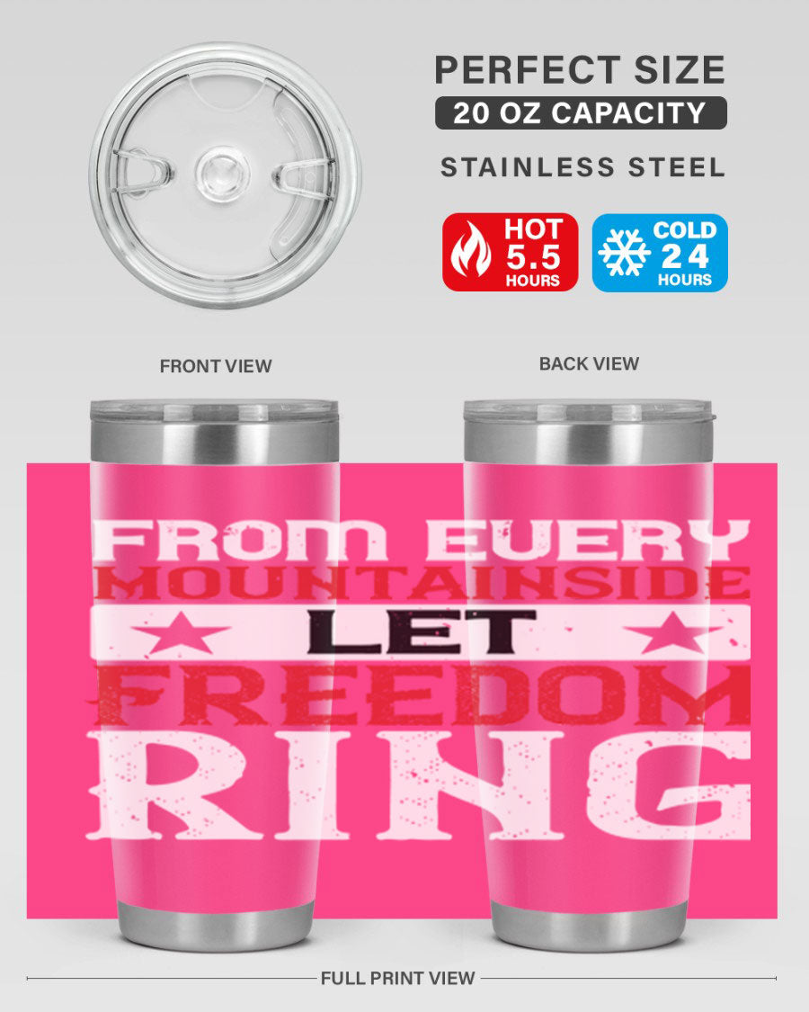 From Every Mountainside Let Freedom Ring tumbler, featuring a patriotic design, double wall vacuum insulation, and a press-in lid.