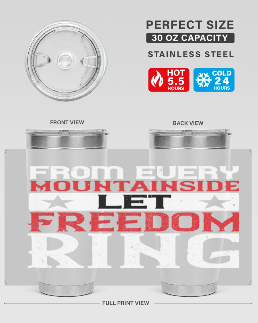 From Every Mountainside Let Freedom Ring tumbler, featuring a patriotic design, double wall vacuum insulation, and a press-in lid.