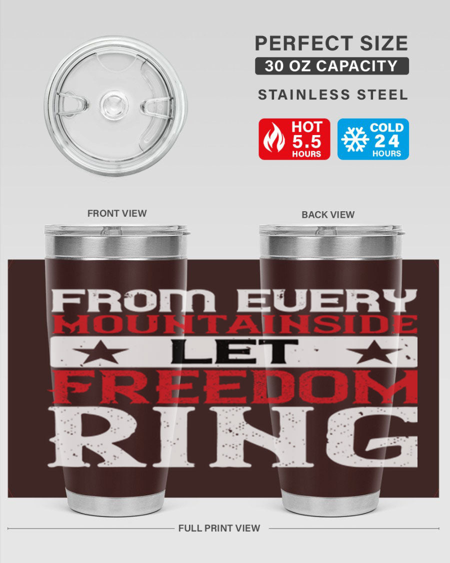 From Every Mountainside Let Freedom Ring tumbler, featuring a patriotic design, double wall vacuum insulation, and a press-in lid.