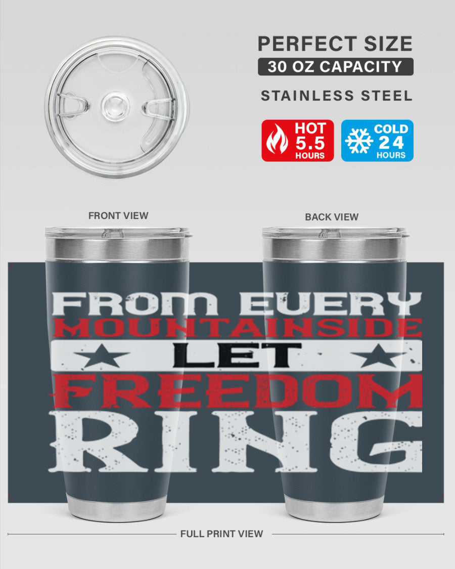 From Every Mountainside Let Freedom Ring tumbler, featuring a patriotic design, double wall vacuum insulation, and a press-in lid.