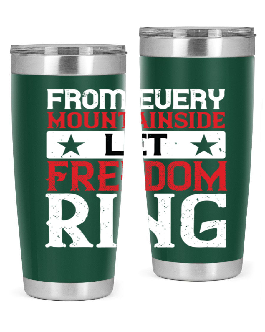 From Every Mountainside Let Freedom Ring tumbler, featuring a patriotic design, double wall vacuum insulation, and a press-in lid.