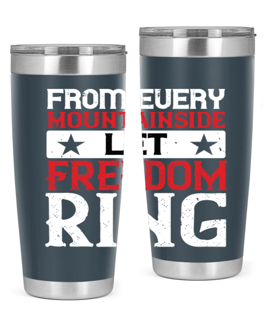 From Every Mountainside Let Freedom Ring tumbler, featuring a patriotic design, double wall vacuum insulation, and a press-in lid.