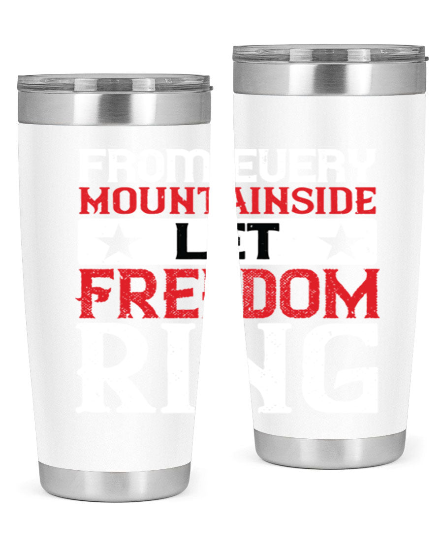 From Every Mountainside Let Freedom Ring tumbler, featuring a patriotic design, double wall vacuum insulation, and a press-in lid.