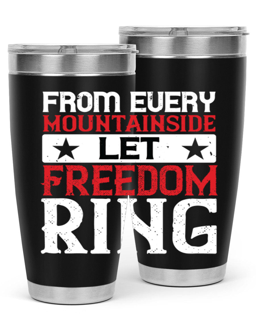 From Every Mountainside Let Freedom Ring tumbler, featuring a patriotic design, double wall vacuum insulation, and a press-in lid.