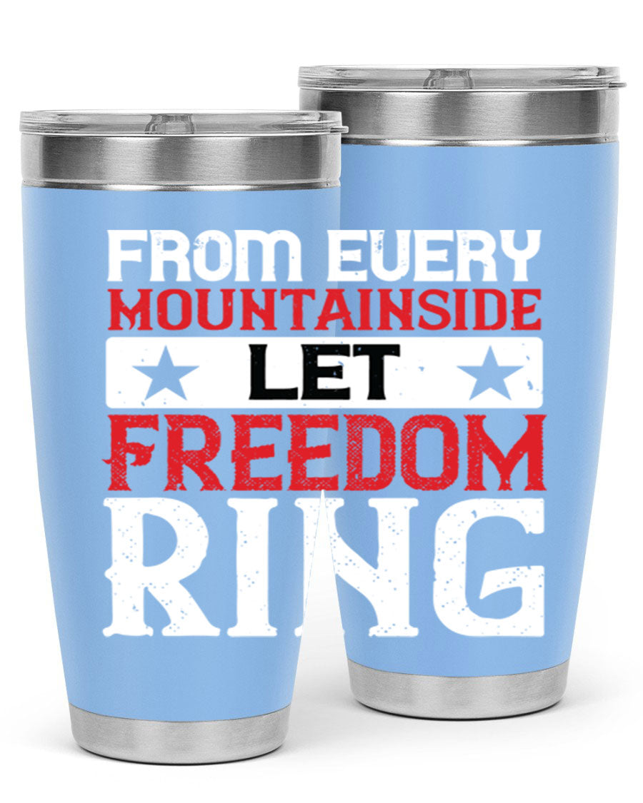 From Every Mountainside Let Freedom Ring tumbler, featuring a patriotic design, double wall vacuum insulation, and a press-in lid.