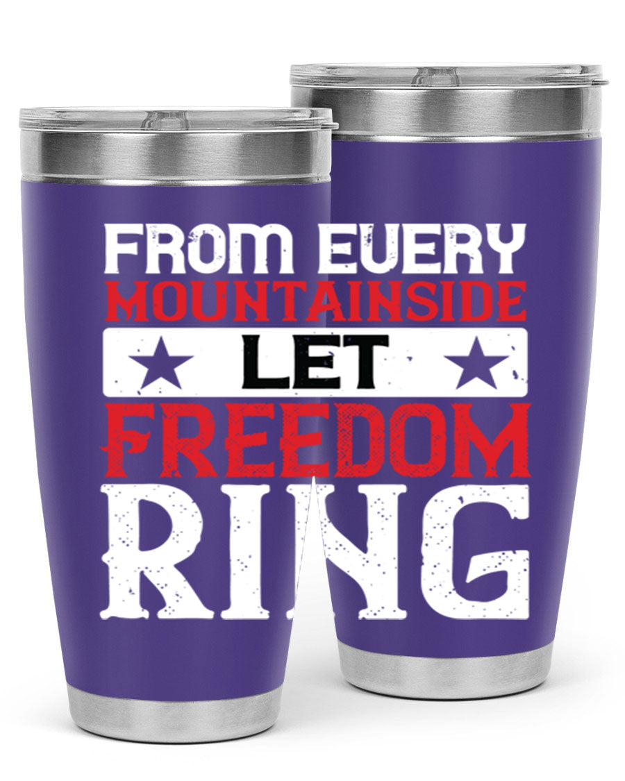 From Every Mountainside Let Freedom Ring tumbler, featuring a patriotic design, double wall vacuum insulation, and a press-in lid.