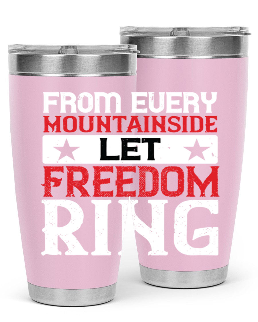 From Every Mountainside Let Freedom Ring tumbler, featuring a patriotic design, double wall vacuum insulation, and a press-in lid.