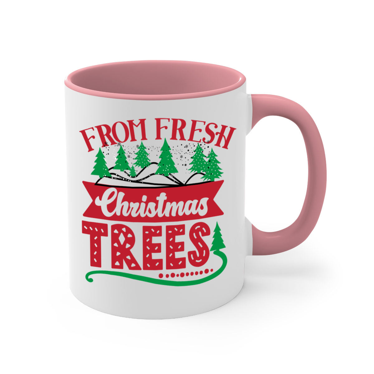 Fresh Christmas Trees Style 218# Mug with colored handle and glossy finish, available in multiple colors and sizes.