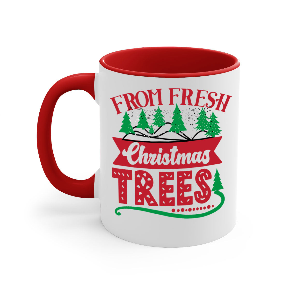 Fresh Christmas Trees Style 218# Mug with colored handle and glossy finish, available in multiple colors and sizes.