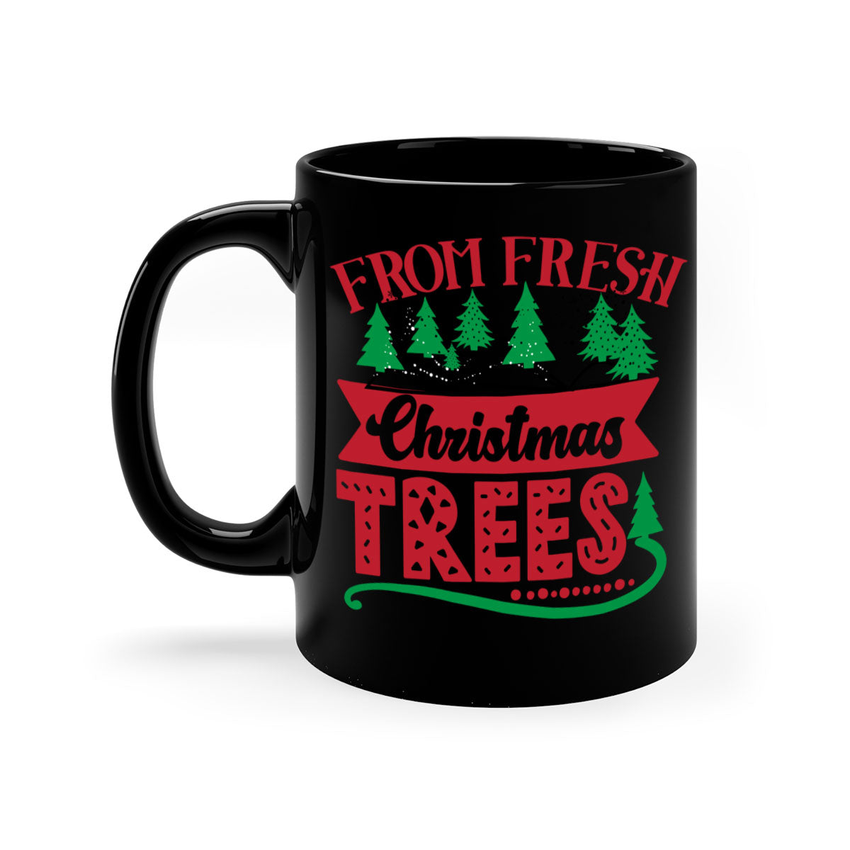 Fresh Christmas Trees Style 218# Mug with colored handle and glossy finish, available in multiple colors and sizes.