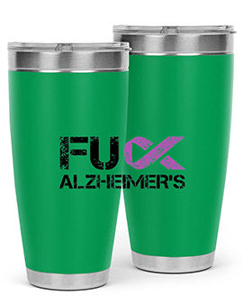Fuck Alzheimers Fuck Dementia Tumbler in stainless steel with a vibrant print, showcasing its double wall vacuum design.