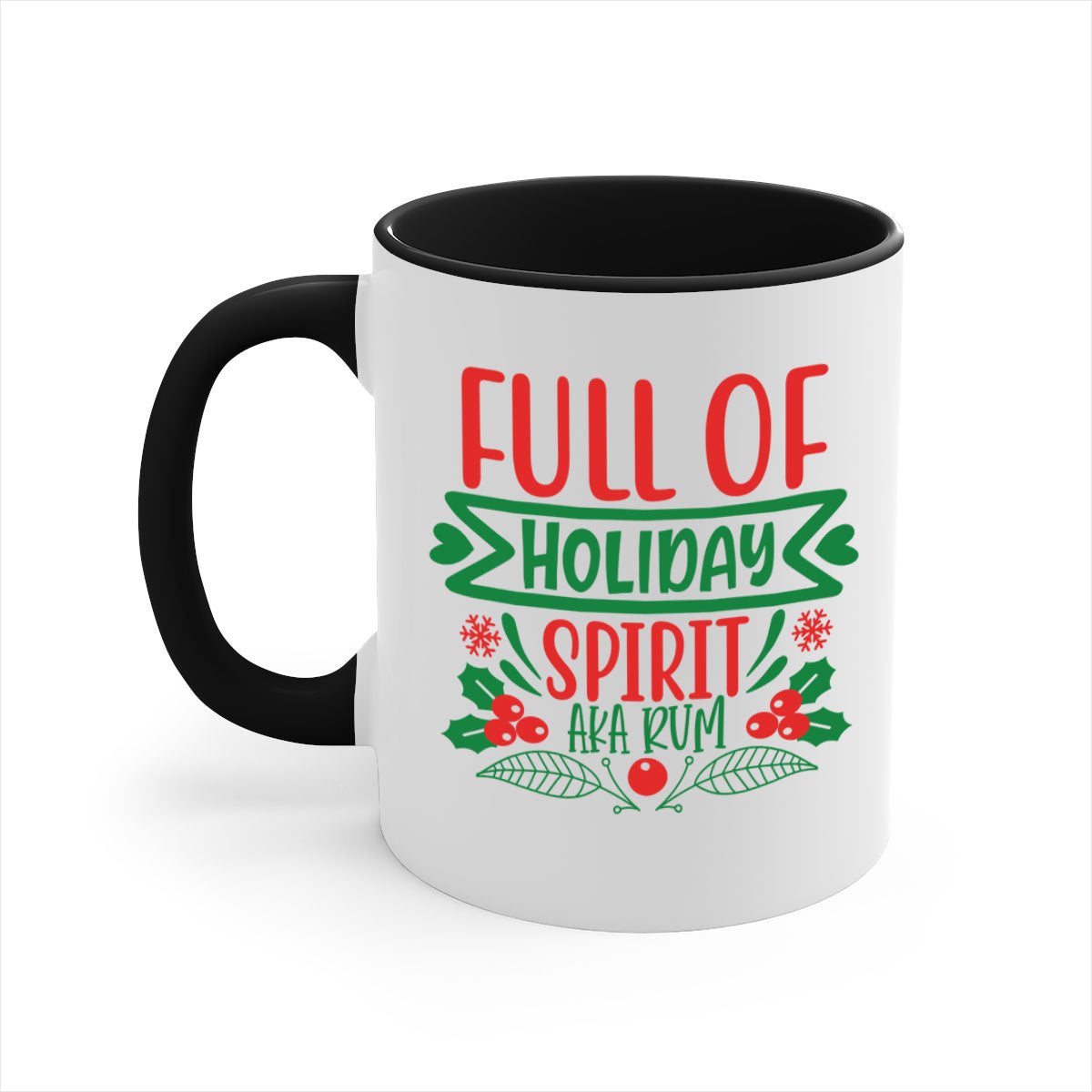 Full of holiday spirit aka rum style 222# Mug with a glossy finish, colored handle, and interior, available in five vibrant colors.