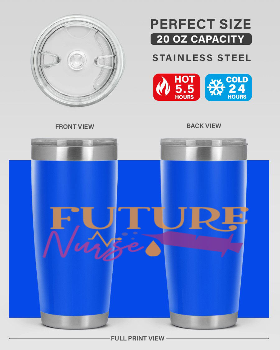 Future Nurse Style 183# tumbler in stainless steel with a vibrant design, available in 20oz and 30oz sizes.