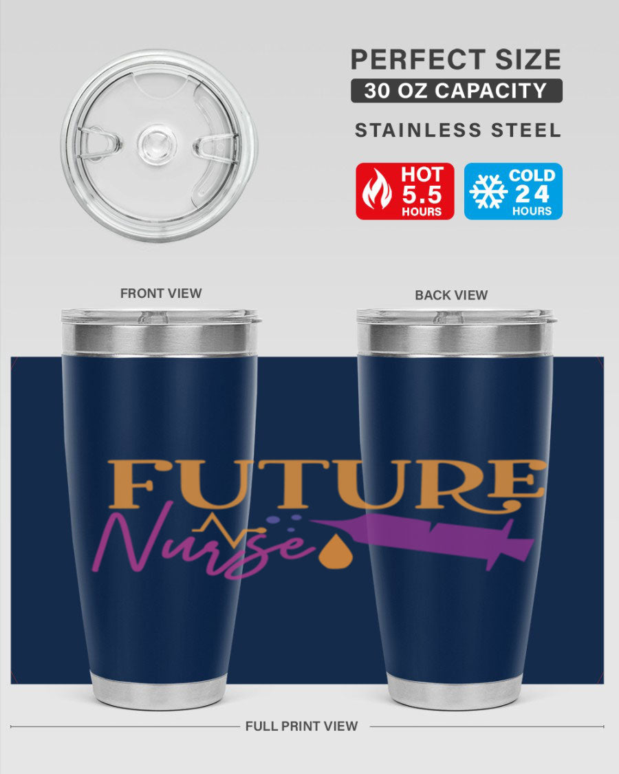 Future Nurse Style 183# tumbler in stainless steel with a vibrant design, available in 20oz and 30oz sizes.