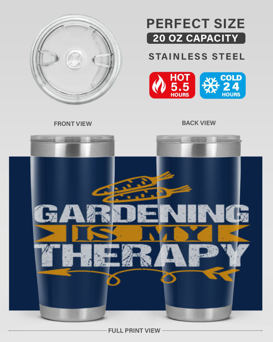 A stylish 20oz stainless steel tumbler with 'Gardening is my Therapy' printed design, perfect for keeping drinks hot or cold.