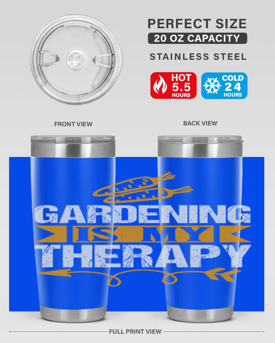 A stylish 20oz stainless steel tumbler with 'Gardening is my Therapy' printed design, perfect for keeping drinks hot or cold.