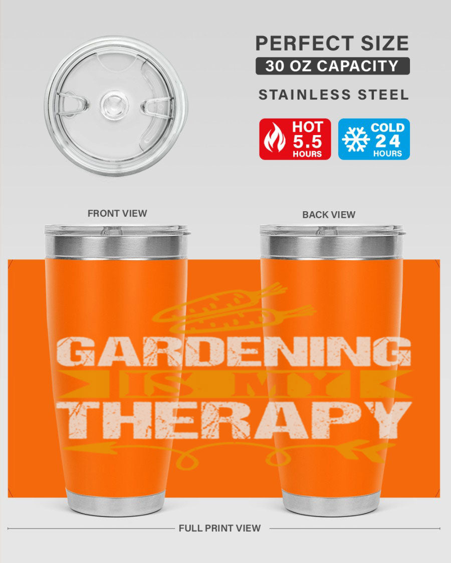 A stylish 20oz stainless steel tumbler with 'Gardening is my Therapy' printed design, perfect for keeping drinks hot or cold.